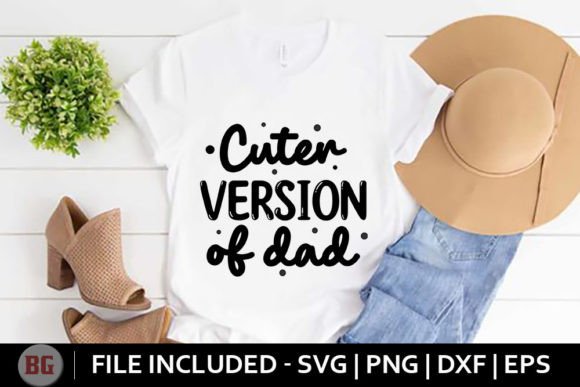 Cuter Version of Dad - Baby Svg Review