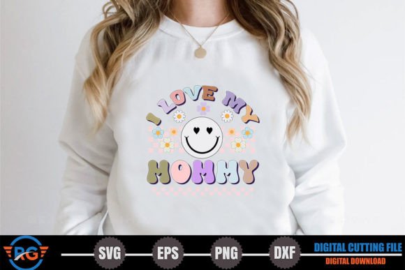 I Love My Mommy – Retro Mother s Day SVG Review