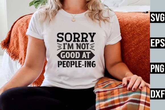 Sorry I m Not Good at People-ing – SVG Review